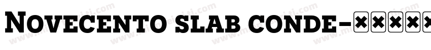 Novecento slab conde字体转换